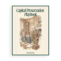 Capital Preservation Playbook